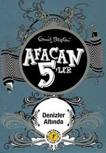 Afacan 5’ler Denizler Altında Afacan 5’ler Denizler Altında