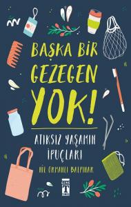 Başka Bir Gezegen Yok Başka Bir Gezegen Yok