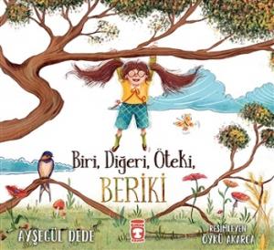 Biri, Diğeri, Öteki, Beriki Biri, Diğeri, Öteki, Beriki