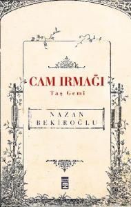 Cam Irmağı Taş Gemi