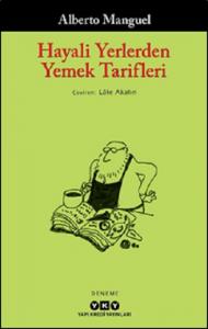 Hayali Yerlerden Yemek Tarifleri Hayali Yerlerden Yemek Tarifleri