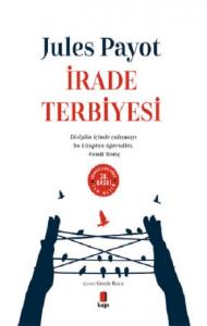 İrade Terbiyesi İrade Terbiyesi