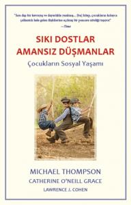 Sıkı Dostlar Amansız Düşmanlar Sıkı Dostlar Amansız Düşmanlar