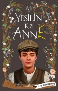 Yeşilin Kızı Anne-6 Yeşilin Kızı Anne-6
