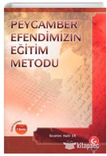 Peygamber Efendimizin Eğitim Metodu İbrahim Halil Er ÖĞDER Yayınları