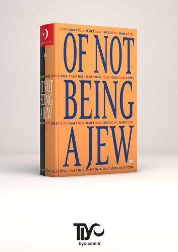Of Not Being A Jew