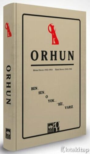 Orhun (Ciltli) Birinci Devre: 1933 - 1934 / İkinci Devre: 1943 - 1944