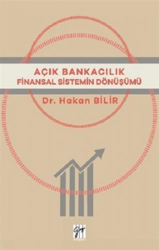 Açık Bankacılık Finansal Sistemin Dönüşümü