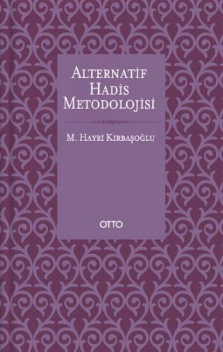Alternatif Hadis Metodolojisi