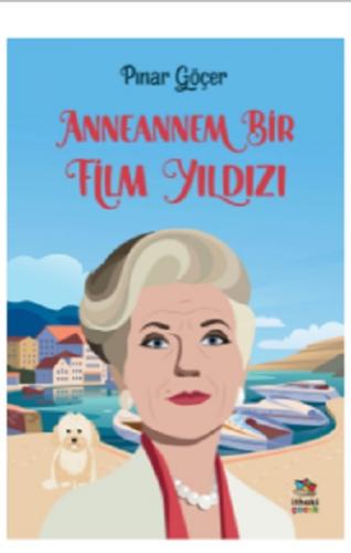 Anneannem Bir Film Yıldızı