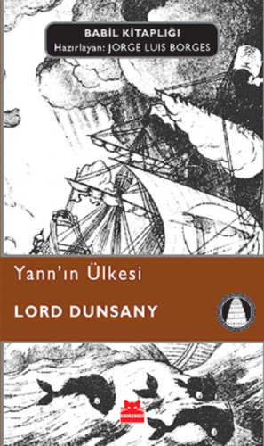 Babil Kitaplığı 21 - Yann'ın Ülkesi
