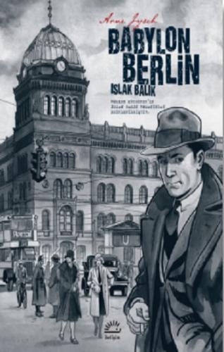 Babylon Berlin Islak Balık