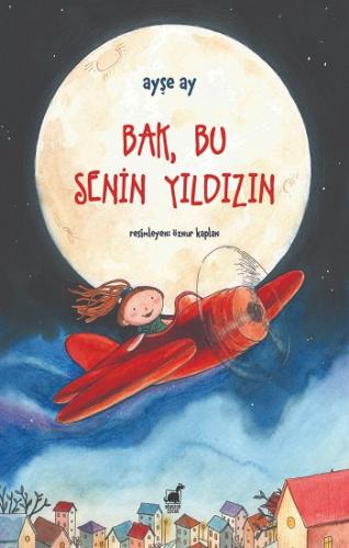 Bak, Bu Senin Yıldızın