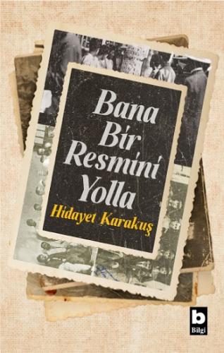 Bana Bir Resmini Yolla