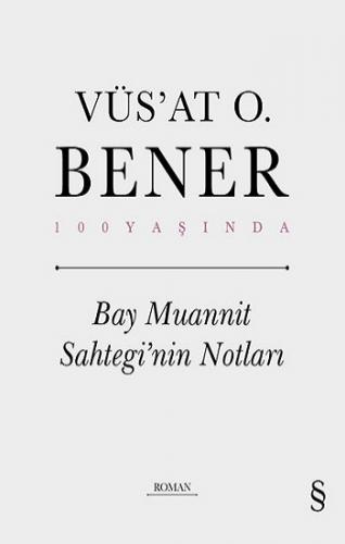 Bay Muannit Sahtegi'nin Notları (Ciltli)