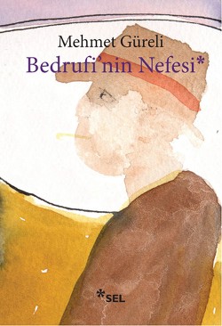 Bedrufi'nin Nefesi