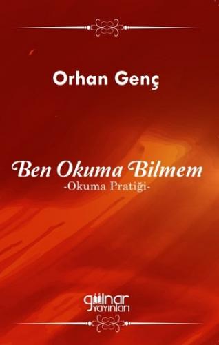 Ben Okuma Bilmem - Okuma Pratiği