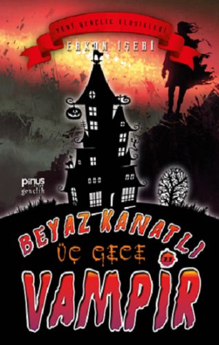 Beyaz Kanatlı Vampir 11 – Üç Gece
