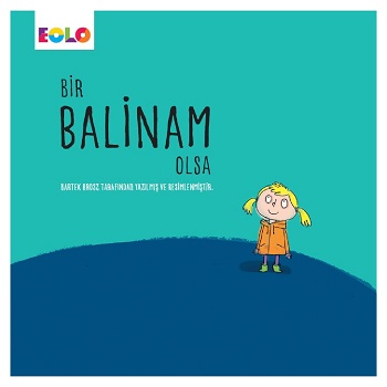 Bir Balinam Olsa