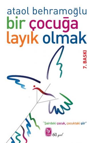 Bir Çocuğa Layık Olmak