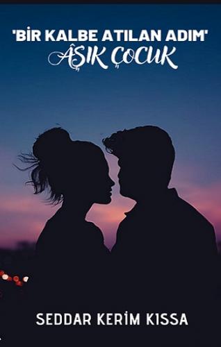 ‘Bir Kalbe Atılan Adım' Aşık Adam