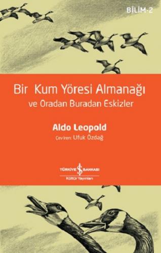 Bir Kum Yöresi Almanaği Ve Oradan Buradan Eskizler