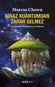 Biraz Kuantum'dan Zarar Gelmez