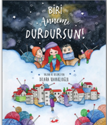 Biri Annemi Durdursun! (Ciltli)