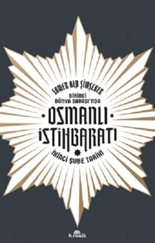 Birinci Dünya Savaşı'nda Osmanlı İstihbaratı