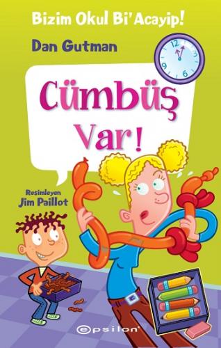 Bizim Okul Bi' Acayip 16-Cümbüş Var! (Ciltli)