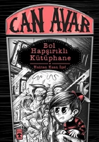 Bol Hapşırıklı Kütüphane Can Avar (Ciltli)