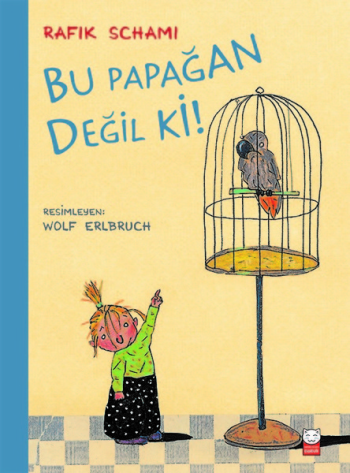 Bu Papağan Değil ki?