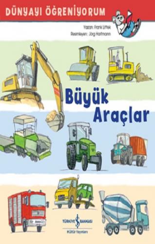 Büyük Araçlar Dünyayı Öğreniyorum
