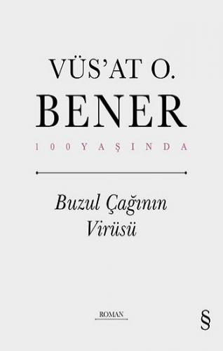 Buzul Çağının Virüsü (Ciltli)