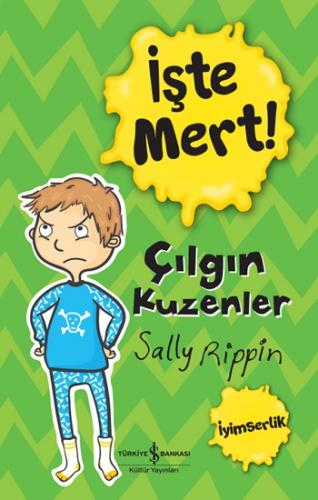 Çılgın Kuzenler - İşte Mert! İyimserlik