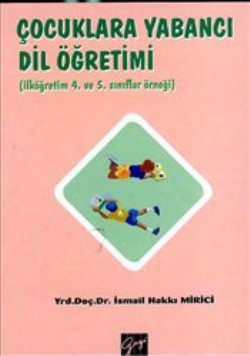 Çocuklara Yabancı Dil Öğretimi