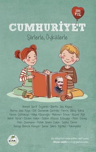 Cumhuriyet-Şiirlerle,Öykülerle