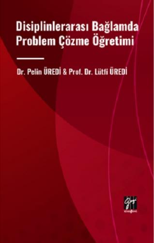 Disiplinlerarası Bağlamda Problem Çözme Öğretimi