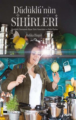 Düdüklü'nün Sihirleri