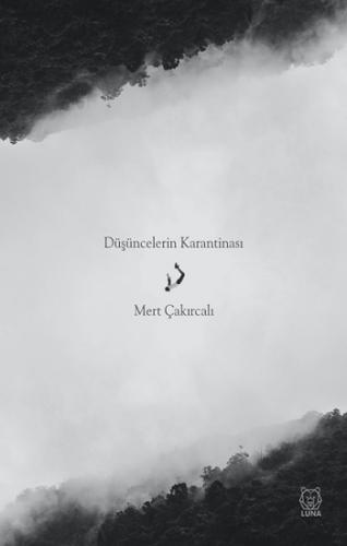 Düşüncelerin Karantinası