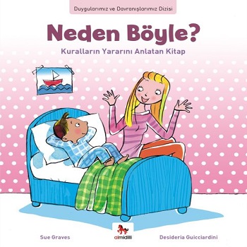 Duygularımız ve Davranışlarımız - Neden Böyle?