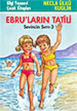 Ebru'ların Tatili