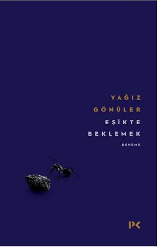 Eşikte Beklemek