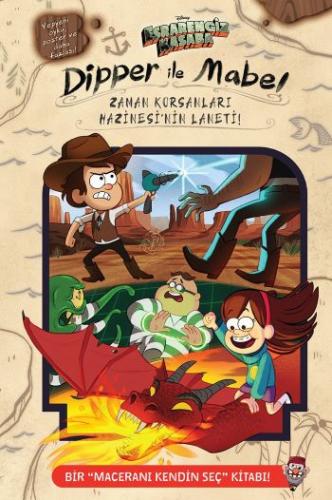 Esrarengiz Kasaba – Dipper Ve Mabel, Zaman Korsanları Hazinesi'nin Laneti