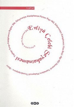 Evliya Çelebi Seyahatnamesi 2. Kitap Topkapı Sarayı Bağdat 304 Yazmasının Transkripsiyonu - Dizini