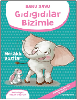 Gıdıgıdılar Bizimle- Meraklı Dostlar