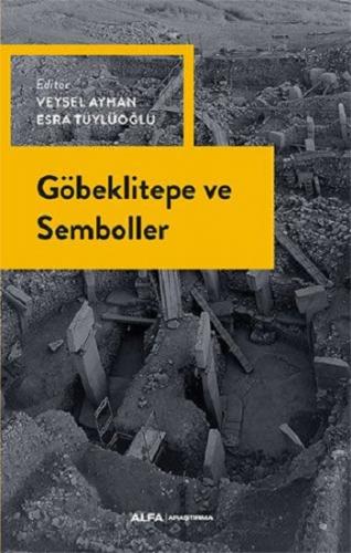 Göbekli Tepe ve Semboller