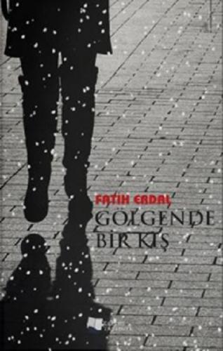 Gölgende Bir Kış