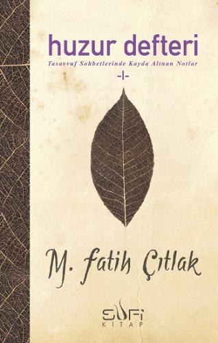 Huzur Defteri -I