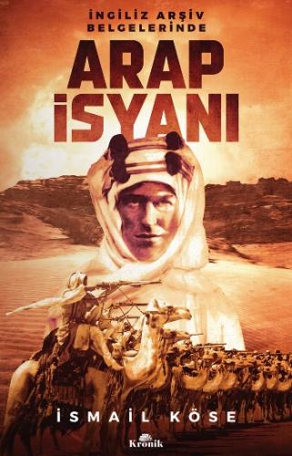 İngiliz Arşiv Belgelerinde Arap İsyanı